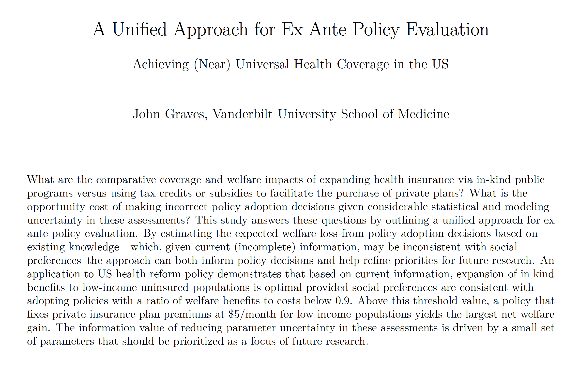 Cover & abstract of a new working paper by John Graves, PhD, titled "A Unified Approach for Ex Ante Policy Evaluation"